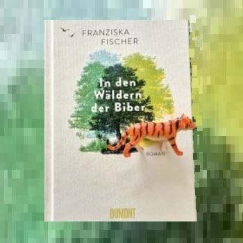 In den Wäldern der Biber von Franziska Fischer