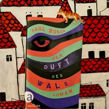 Der Duft des Wals von Paul Ruban Rezension