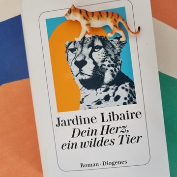 Dein Herz, ein wildes Tier von Jardine Libaire